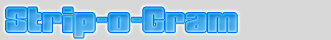 Stripper Grams